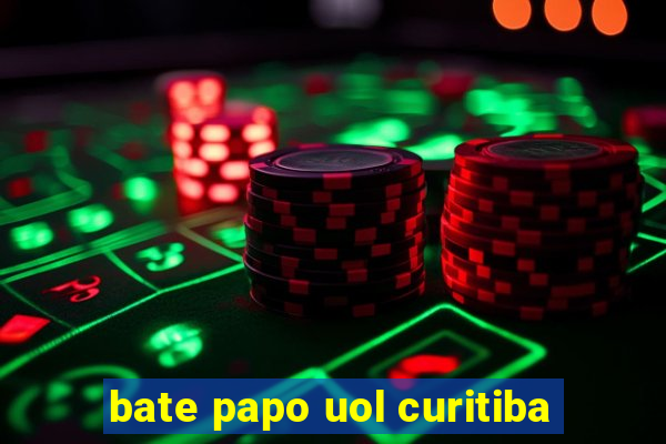 bate papo uol curitiba